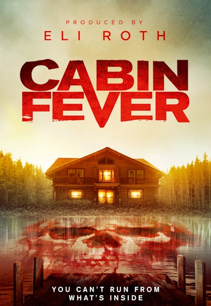 Cabin Fever