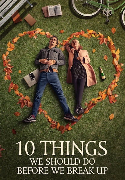 10 Things we should do before we break up