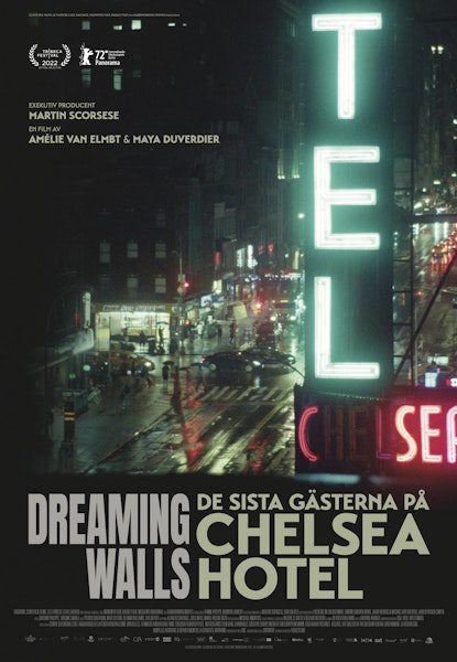 Dreaming Walls - De sista gästerna på Chelsea Hotel