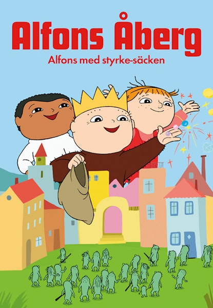 Alfons Åberg - Alfons med styrkesäcken