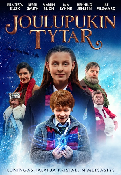 Joulupukin tytär – Kuningas Talvi Ja Kristallin Metsästys