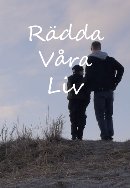 Rädda våra liv