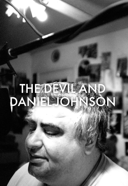 The Devil and Daniel Johnston