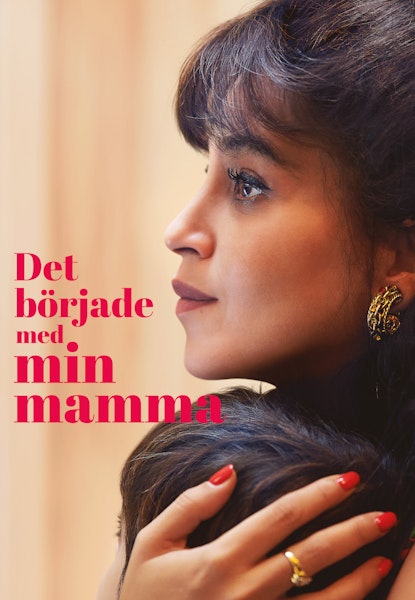 Det började med min mamma