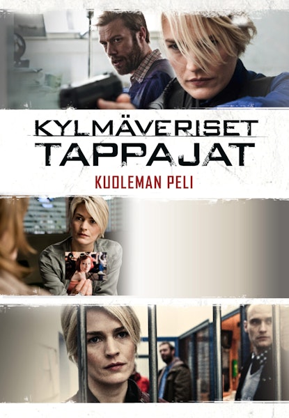 Kylmäveriset tappajat: Kuoleman peli
