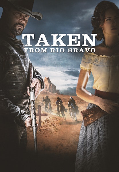 Taken from Rio Bravo