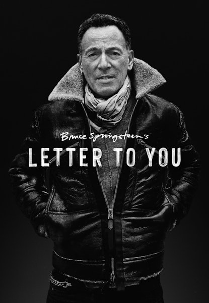 Bruce Springsteen's Letter To You