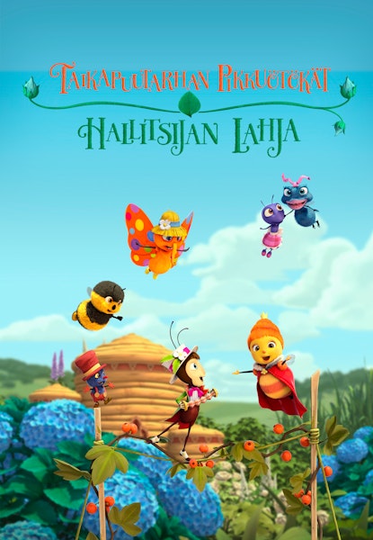 Taikapuutarhan pikkuötökät - Hallitsijan lahja