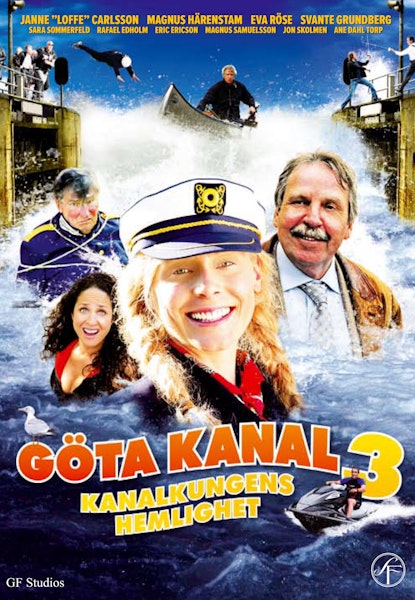 Göta kanal 3 - Kanalkungens hemlighet