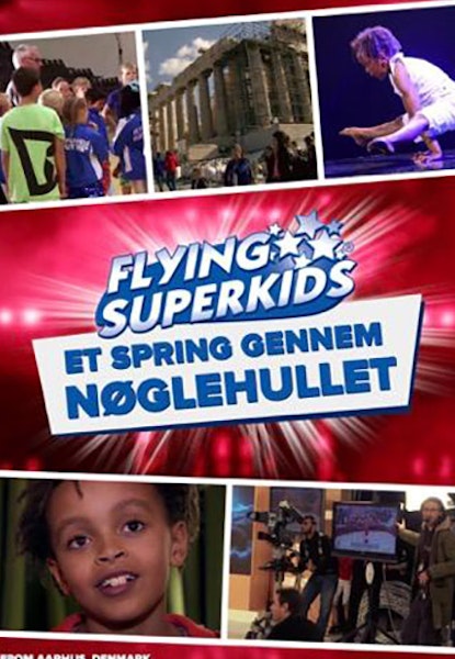 Flying Superkids - Et Spring Igennem Nøglehullet