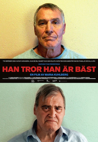 Han tror han är bäst