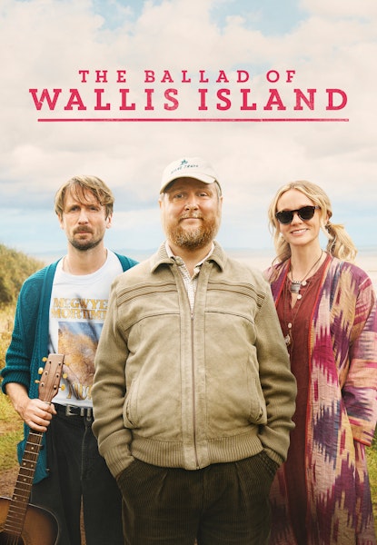 The Ballad of Wallis Island