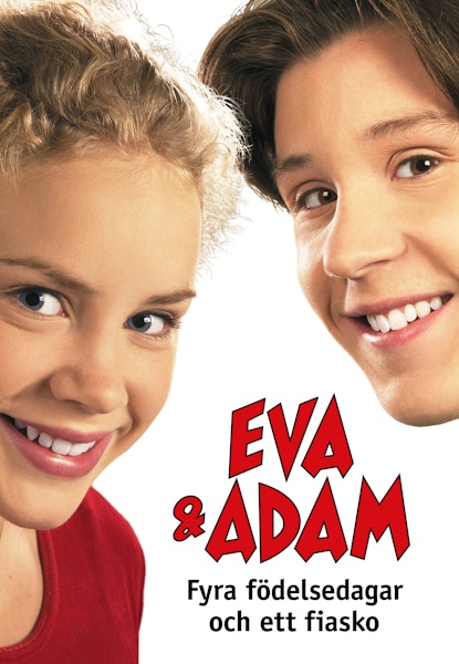 Eva & Adam - fire fødselsdage og en fiasko