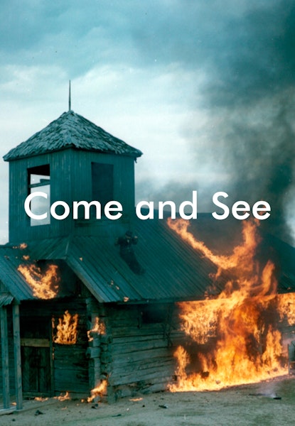 Come and See
