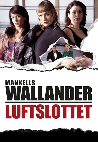 Wallander: Luftslottet