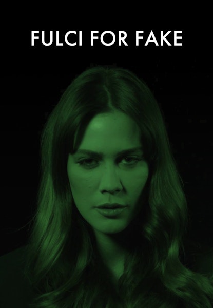 Fulci for Fake
