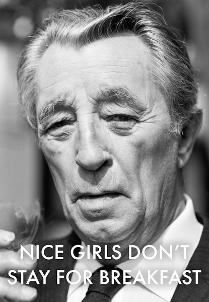 Nice Girls Don't Stay for Breakfast