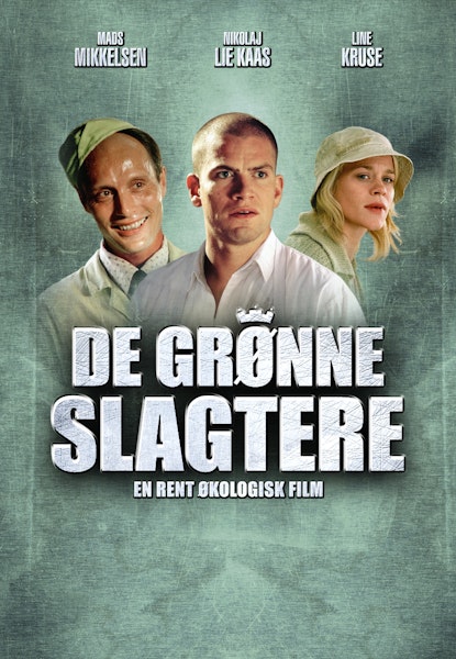 De grønne slagtere