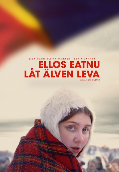 Ellos eatnu - Låt älven leva