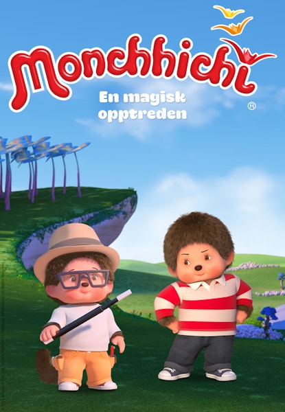 Monchhichi - En magisk opptreden