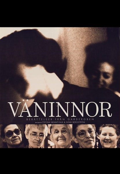 Väninnor - Berättelser från Garderoben