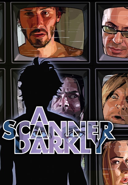 A Scanner Darkly