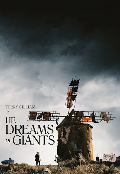 He Dreams of Giants