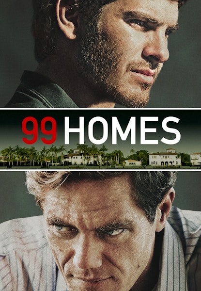 99 Homes