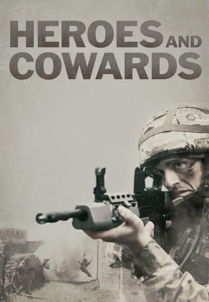Heroes and Cowards