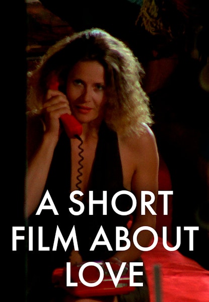 A Short Film About Love