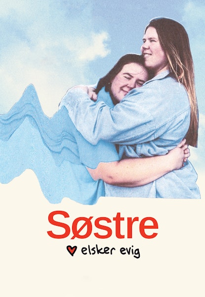 Søstre elsker evig