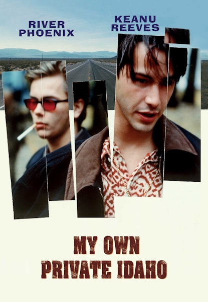 My Own Private Idaho