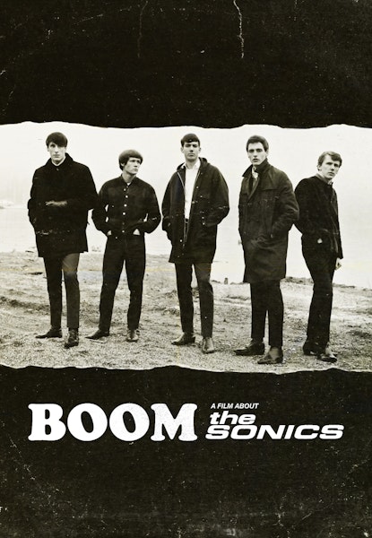 Boom: A Film About the Sonics