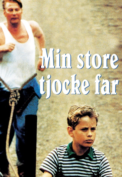 Min store tjocke far