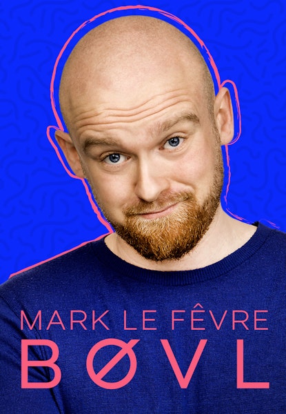 Mark Le Fevre: Bøvl