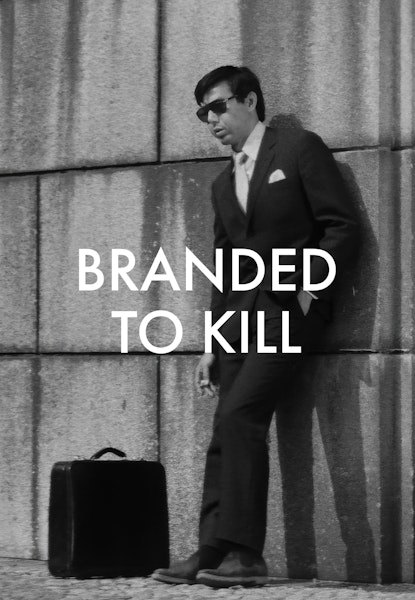 Branded to Kill