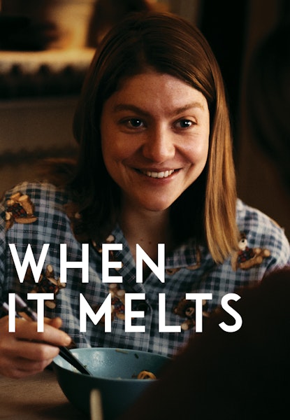 When it Melts