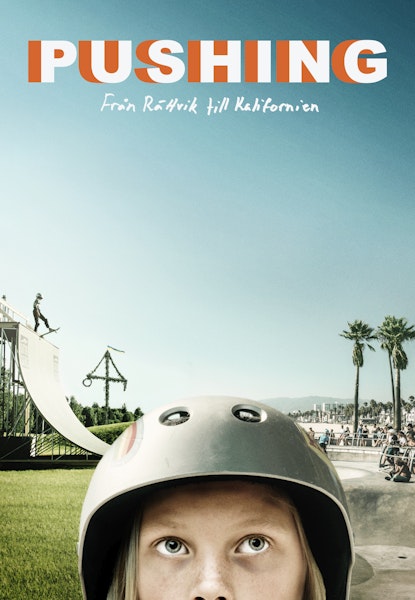 Pushing - Från Rättvik till Kalifornien