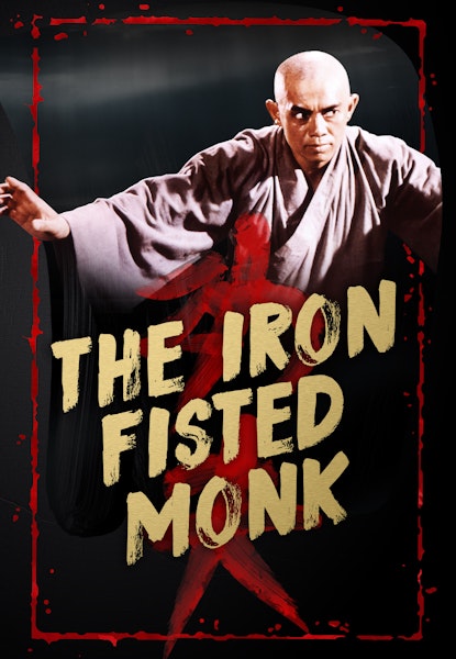 The Iron Fisted Monk