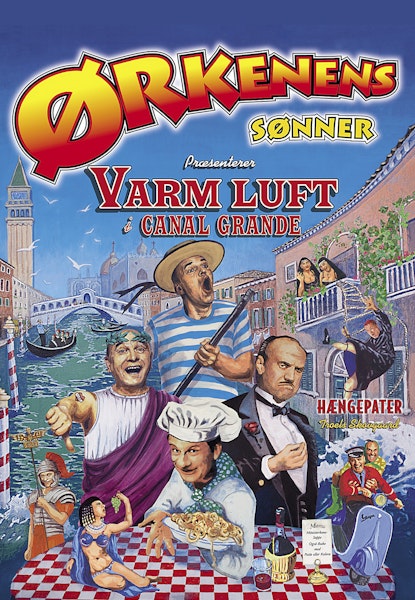 Ørkenens sønner - Varm luft i Canal Grande