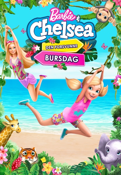 Barbie & Chelsea: The Lost Birthday