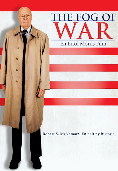 The Fog of War: Robert S. McNamara. En helt ny historie