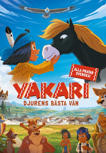 Yakari: Djurens bästa vän