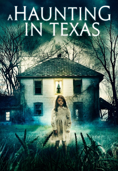 A Haunting in Texas