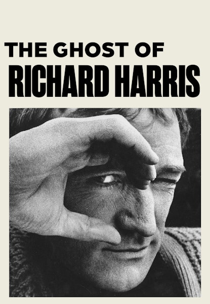 The Ghost Of Richard Harris