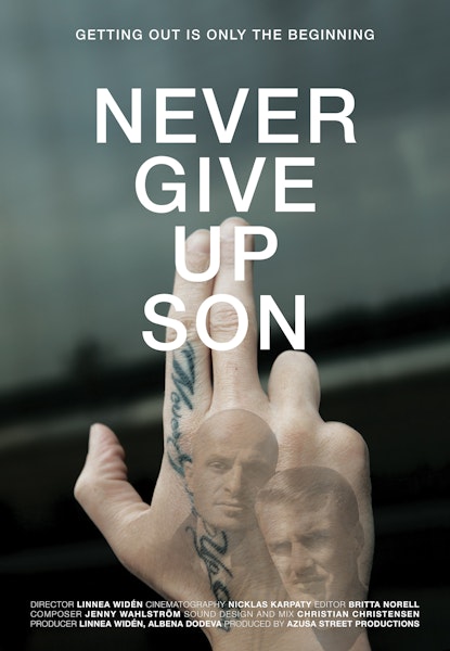 Never Give Up Son