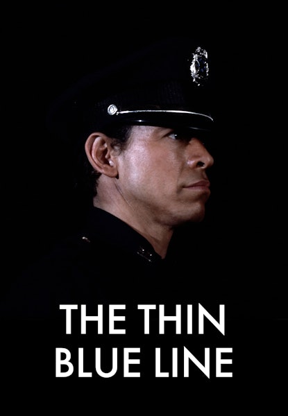 The Thin Blue Line