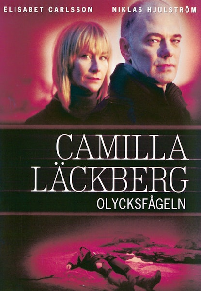 Camilla Läckberg - Olycksfågeln