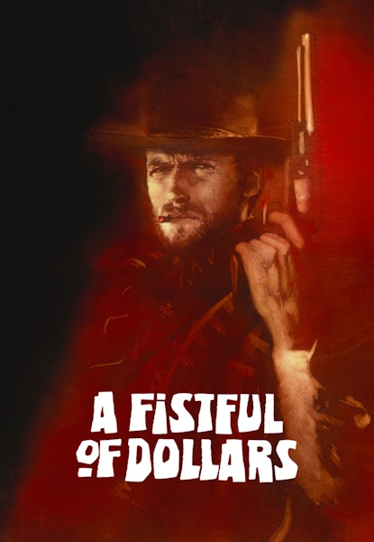 A Fistful of Dollars