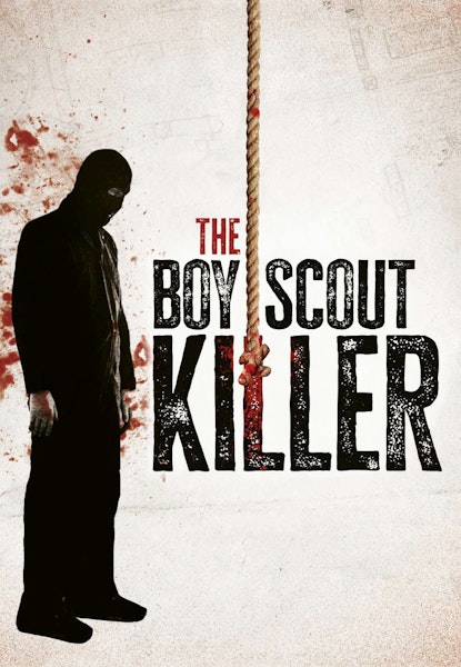 The Boy Scout Killer